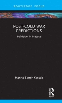 bokomslag Post-Cold War Predictions