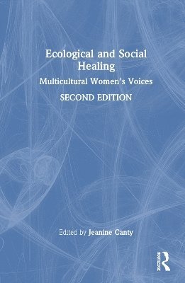 Ecological and Social Healing 1