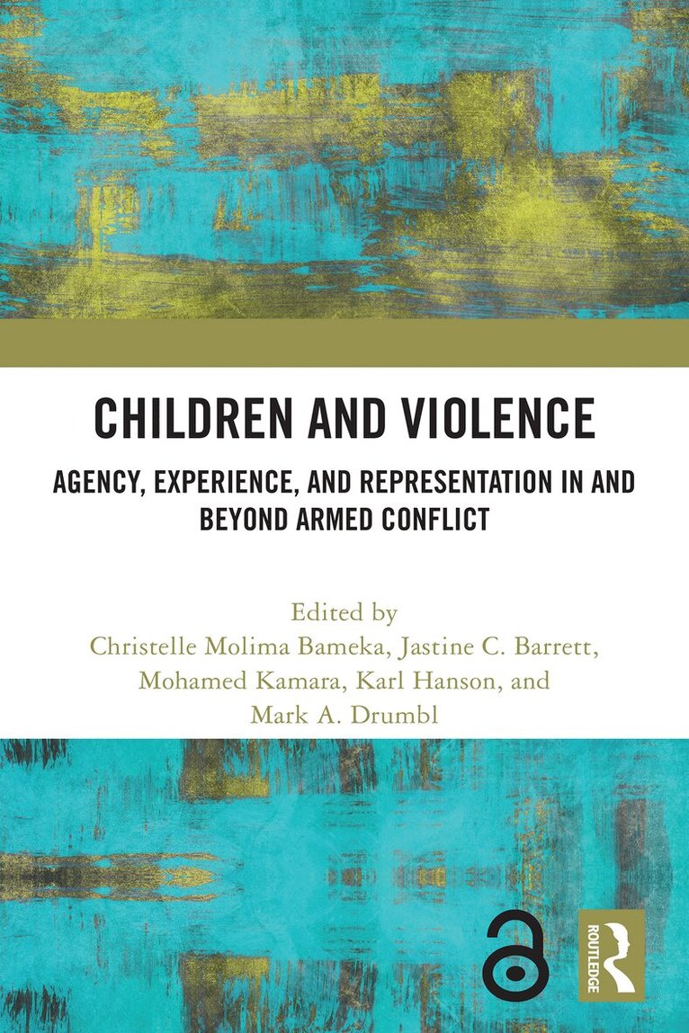 Christelle Molima Bameka, Jastine C. Barrett, Mohamed Kamara, Karl Hanson, Mark A. Drumbl - Children and Violence, Häftad