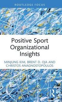 bokomslag Positive Sport Organizational Insights