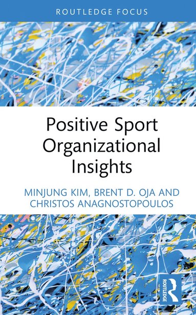 bokomslag Positive Sport Organizational Insights