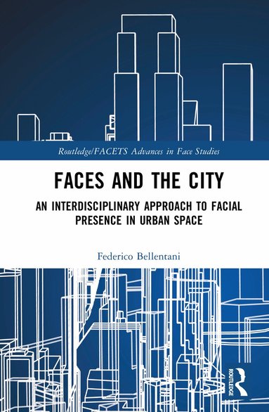 Federico Bellentani - Faces and the City, Inbunden
