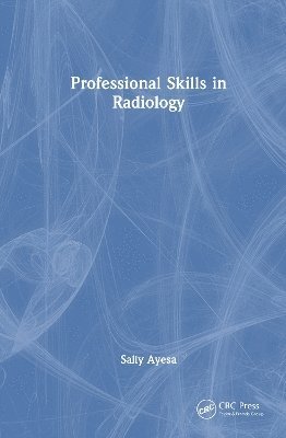 Professional Skills in Radiology 1