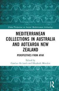 bokomslag Mediterranean Collections in Australia and Aotearoa New Zealand