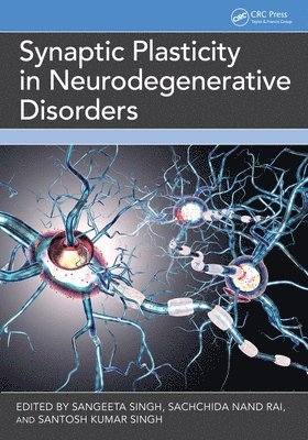 bokomslag Synaptic Plasticity in Neurodegenerative Disorders