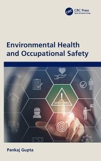 bokomslag Environmental Health and Occupational Safety