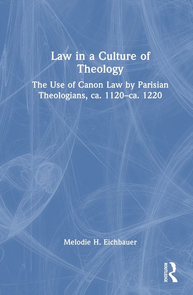 bokomslag Law in a Culture of Theology