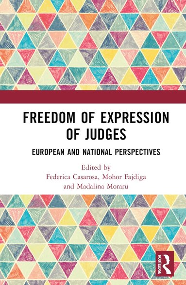 Federica Casarosa, Mohor Fajdiga, Madalina Moraru - Freedom of Expression of Judges, Inbunden