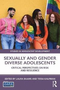 bokomslag Sexually and Gender Diverse Adolescents