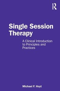 bokomslag Single Session Therapy