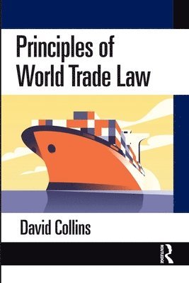 Principles of World Trade Law 1