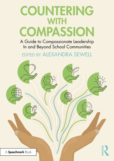 Alexandra Sewell - Countering with Compassion, Häftad