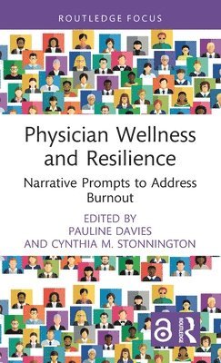 Physician Wellness and Resilience 1