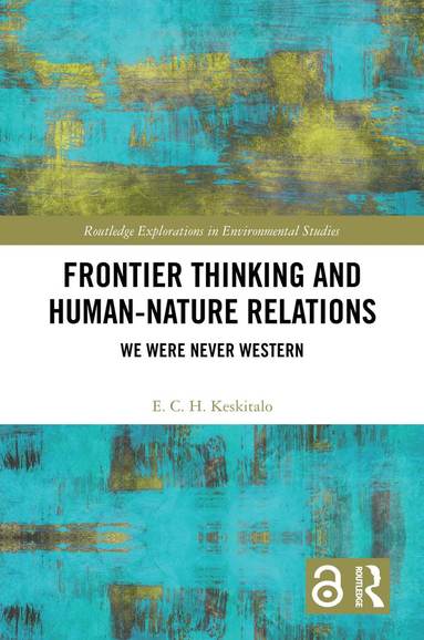 bokomslag Frontier Thinking and Human-Nature Relations