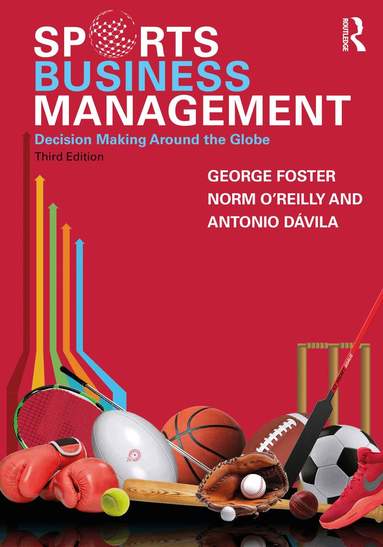 George Foster, Norm O'Reilly, Antonio Dávila - Sports Business Management, Häftad