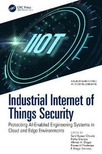 bokomslag Industrial Internet of Things Security