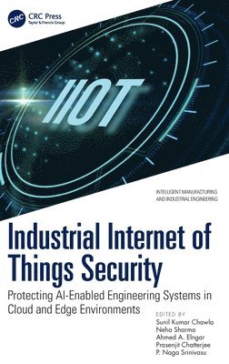 bokomslag Industrial Internet of Things Security