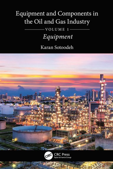 bokomslag Equipment and Components in the Oil and Gas Industry Volume 1