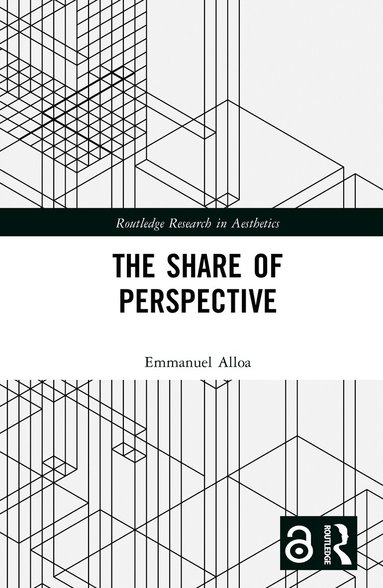 Emmanuel Alloa - Share of Perspective, Inbunden
