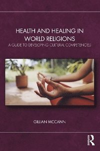 bokomslag Health and Healing in World Religions
