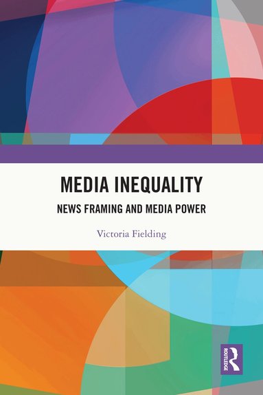 Victoria Fielding - Media Inequality, Häftad