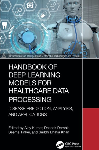 bokomslag Handbook of Deep Learning Models for Healthcare Data Processing