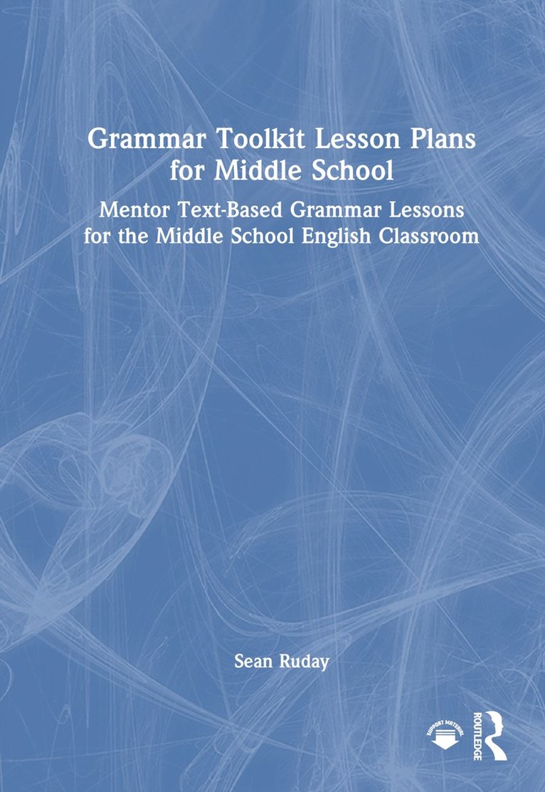 Grammar Toolkit Lesson Plans for Middle School 1