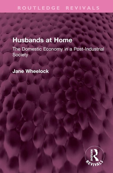 Jane Wheelock - Husbands at Home, Inbunden