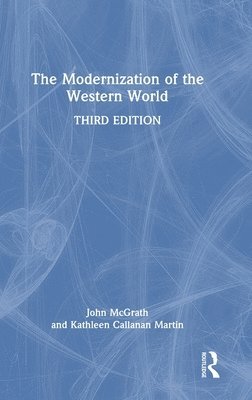 bokomslag The Modernization of the Western World