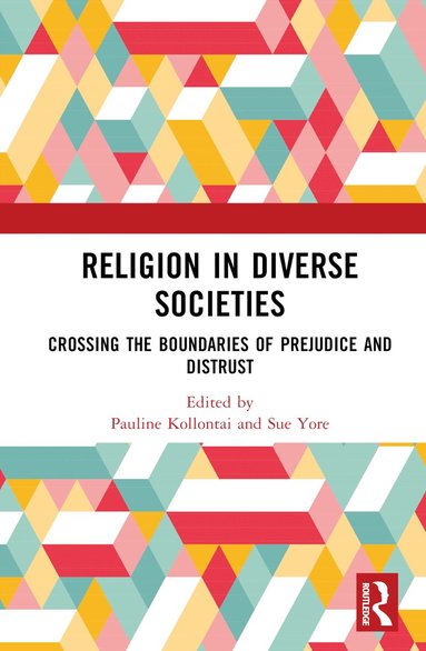 Pauline Kollontai, Sue Yore - Religion in Diverse Societies, Inbunden
