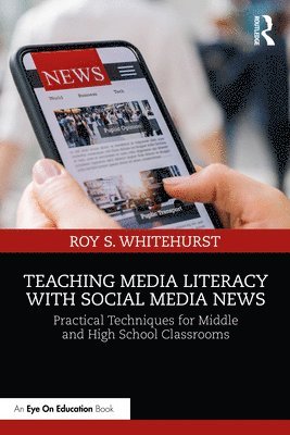 Teaching Media Literacy with Social Media News 1