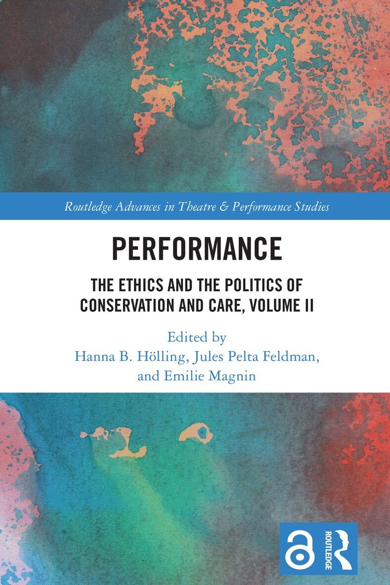 Hanna B. Hölling, Jules Pelta Feldman, Emilie Magnin - Performance, Häftad