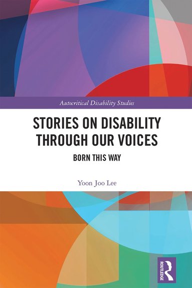 bokomslag Stories on Disability Through our Voices