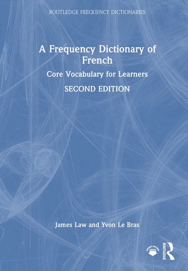 James Law, Yvon Le Bras - Frequency Dictionary of French, Inbunden