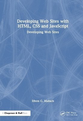 Developing Web Sites with HTML, CSS and JavaScript 1