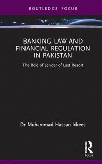 bokomslag Banking Law and Financial Regulation in Pakistan