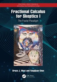 bokomslag Fractional Calculus for Skeptics I