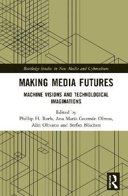 Making Media Futures 1