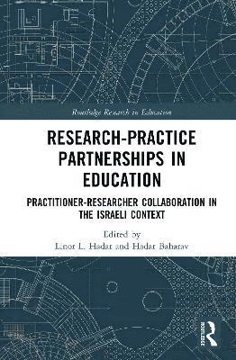 Linor L. Hadar, Hadar Baharav, Israel) Hadar, Linor L. (University of Haifa, Israel) Baharav, Hadar (Levinsky College of Education - Research-Practice Partnerships in Education, Inbunden