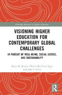 bokomslag Visioning Higher Education for Contemporary Global Challenges