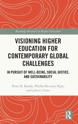 bokomslag Visioning Higher Education for Contemporary Global Challenges