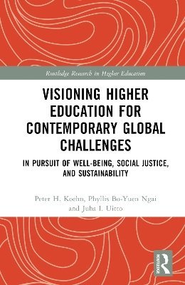 Visioning Higher Education for Contemporary Global Challenges 1