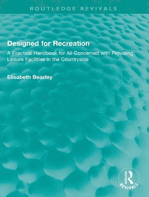 bokomslag Designed for Recreation