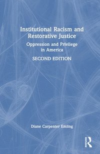 bokomslag Institutional Racism and Restorative Justice