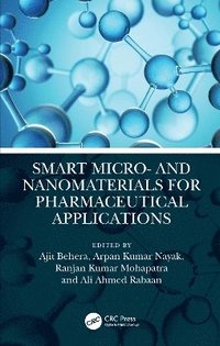 bokomslag Smart Micro- and Nanomaterials for Pharmaceutical Applications