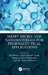 bokomslag Smart Micro- and Nanomaterials for Pharmaceutical Applications