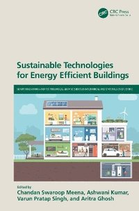 bokomslag Sustainable Technologies for Energy Efficient Buildings