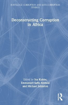 Deconstructing Corruption in Africa 1