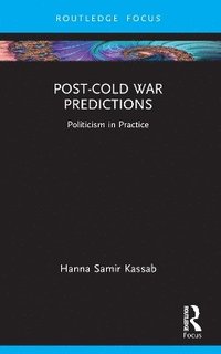 bokomslag Post-Cold War Predictions