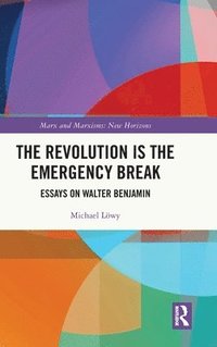bokomslag The Revolution is the Emergency Break